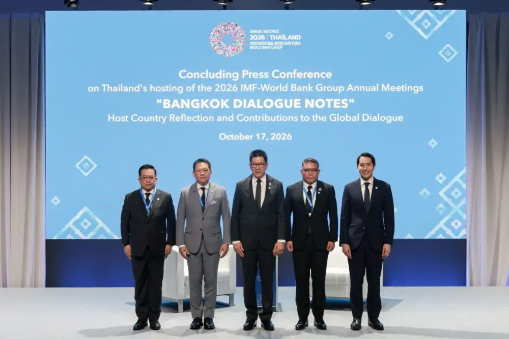 Thailand Makes History as Host of the 2026 IMF-World Bank Group Annual Meetings, Releases “Bangkok Dialogue Notes”